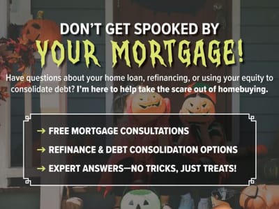 Don't Get Spooked By Your Mortgage